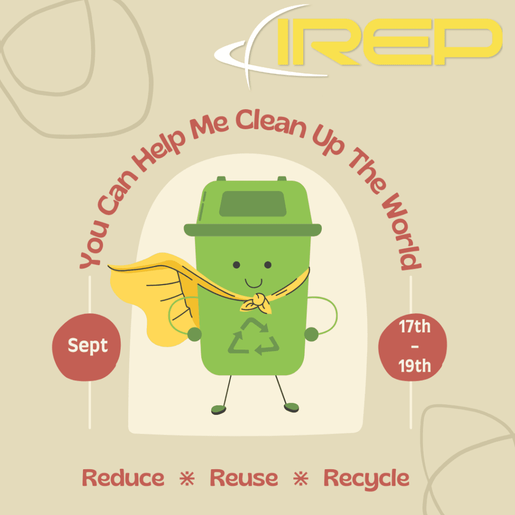 IREP is recycling everything possible


