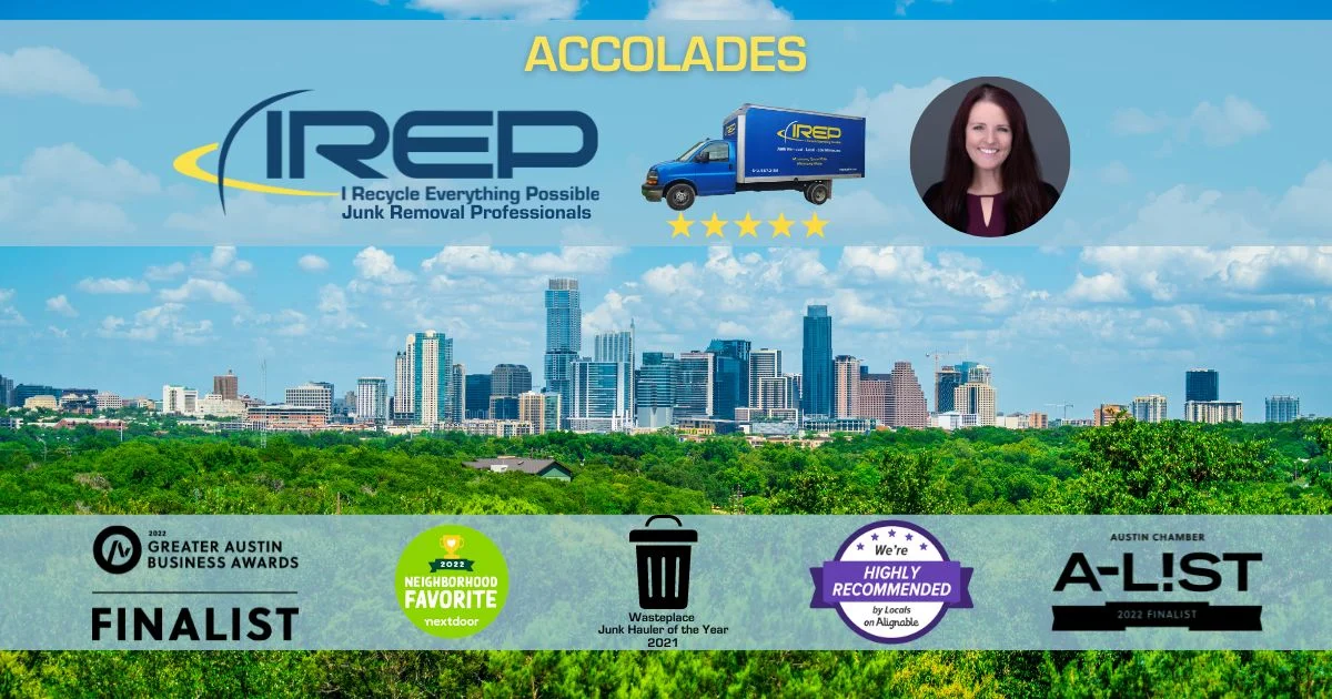 IREP Junk Removal has been a finalist and won awards for their great service and company in Austin, TX