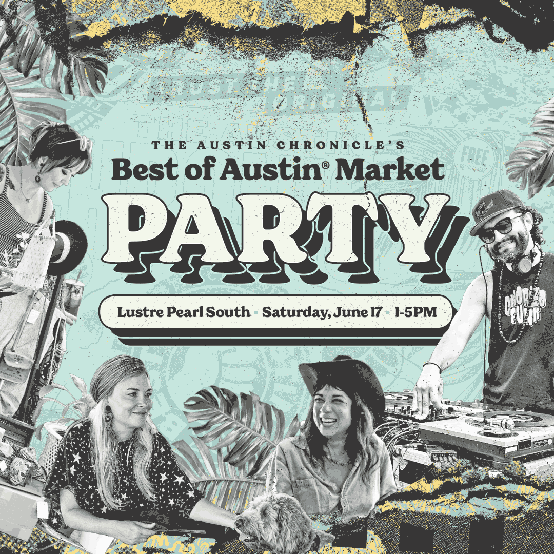 Best of Austin 2923 Market Party by Austin Chronicle