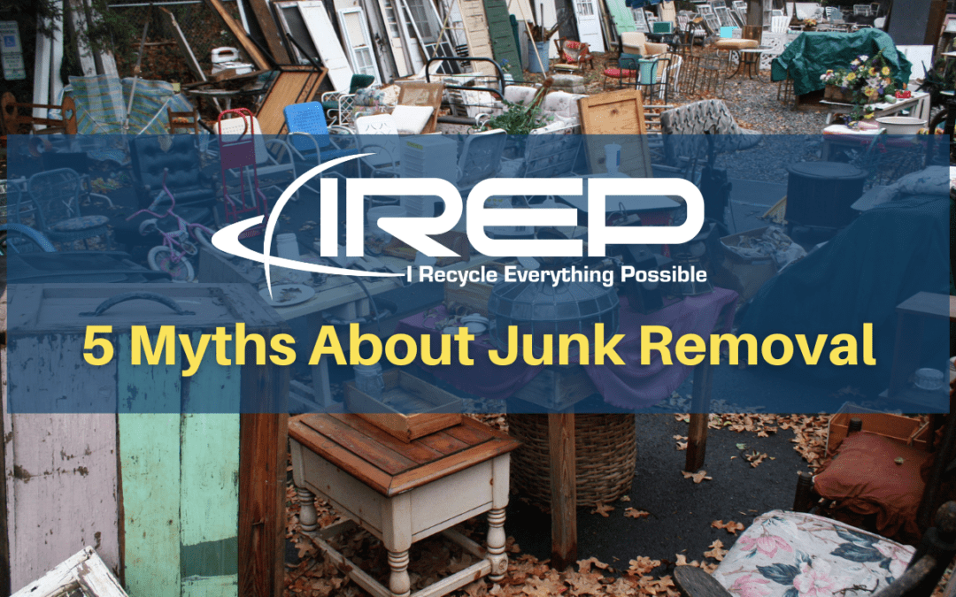 myths about junk removal IREP