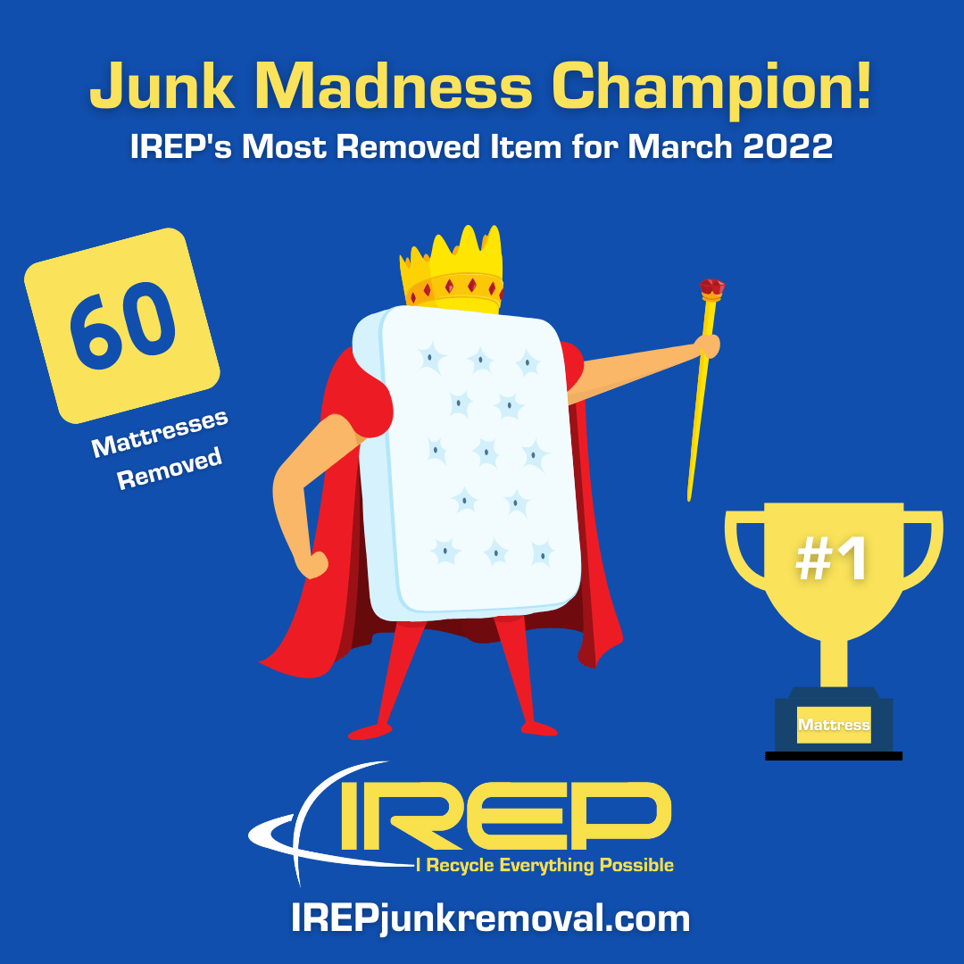 IREP Junk Removal Junk Madness Champion Mattress