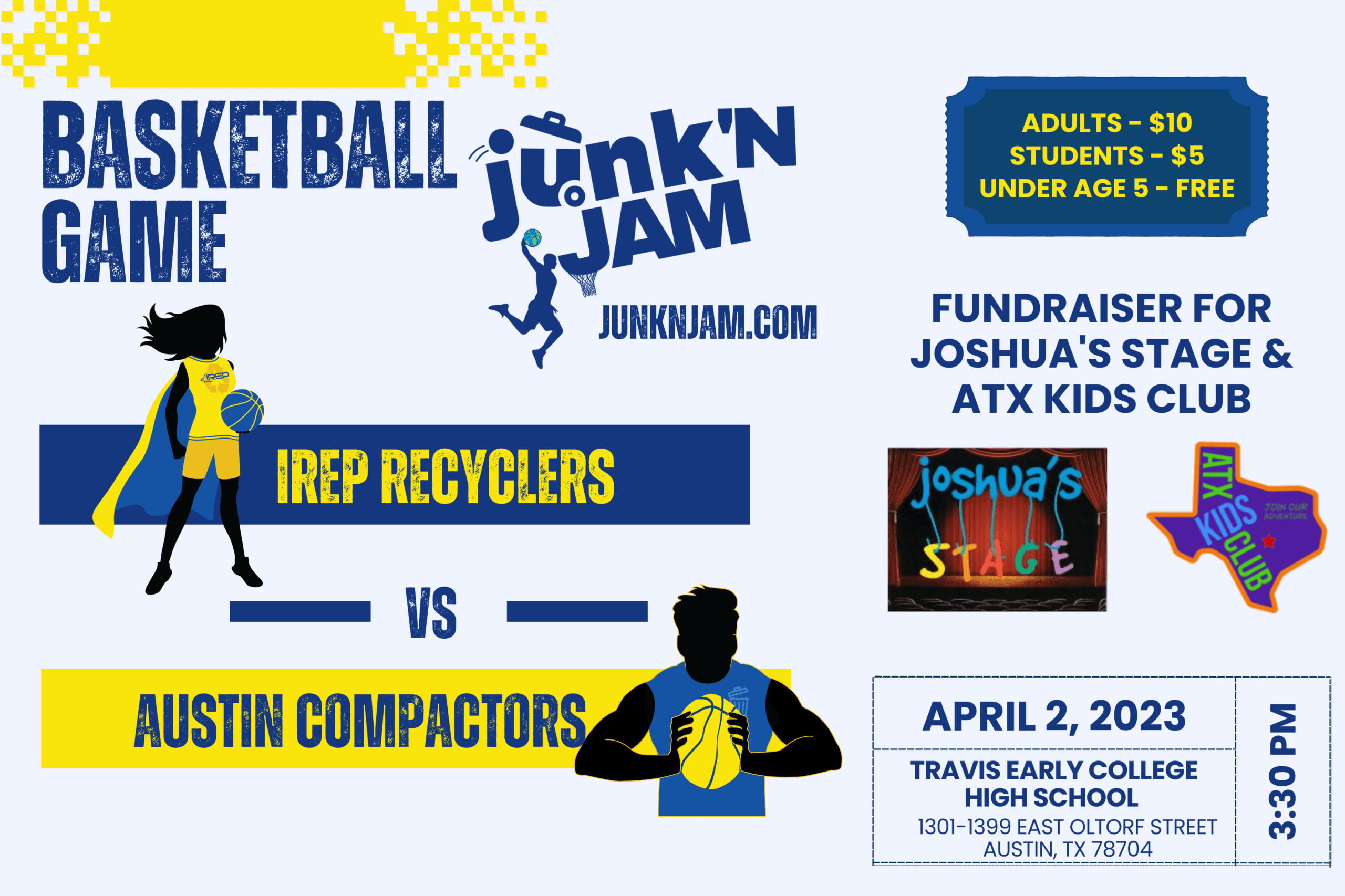 Junk 'N Jam tickets on sale now and still looking for sponsors to support local business and community nonprofits Joshua's Satge and ATX Kids Club at this live basketball game event fundraiser April 2, 2023 in Austin Texas TX on Oltorf and I35 william travis high school early college gym hip hop emcee radio 